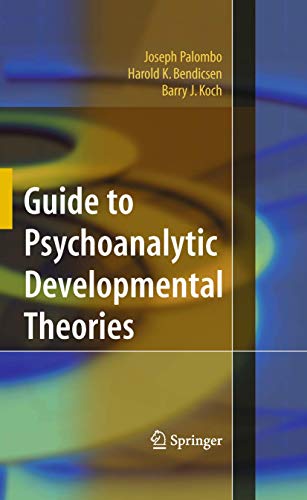 Beispielbild fr Guide to Psychoanalytic Developmental Theories zum Verkauf von BooksRun