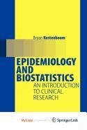 9780387885148: Epidemiology and Biostatistics