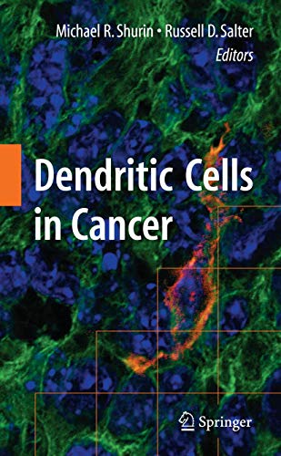 Stock image for Dendritic Cells in Cancer for sale by GoldenWavesOfBooks