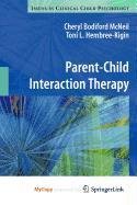 9780387886718: Parent-Child Interaction Therapy