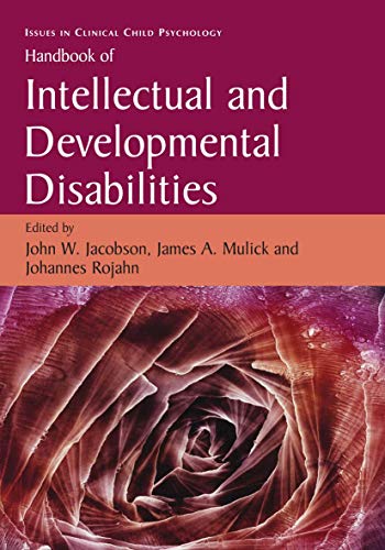 Beispielbild fr Handbook of Intellectual and Developmental Disabilities (Issues in Clinical Child Psychology) zum Verkauf von BooksRun