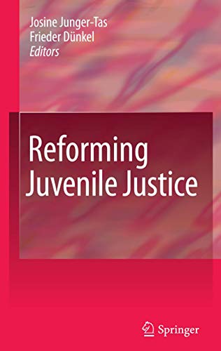 Stock image for Reforming Juvenile Justice. for sale by Antiquariat im Hufelandhaus GmbH  vormals Lange & Springer