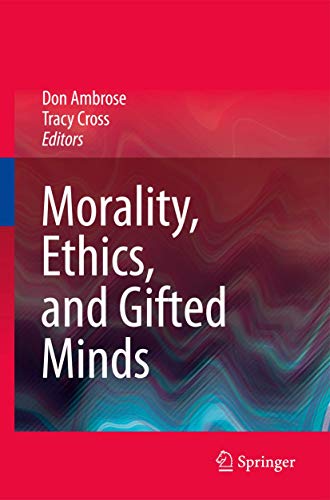 Morality, Ethics, and Gifted Minds.