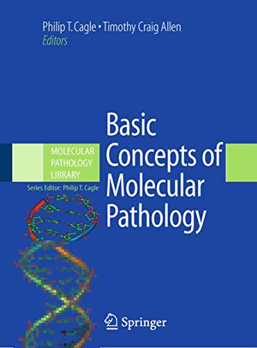 Stock image for Basic Concepts of Molecular Pathology (Molecular Pathology Library (2)) for sale by HPB-Red