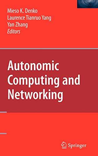 9780387898278: Autonomic Computing and Networking