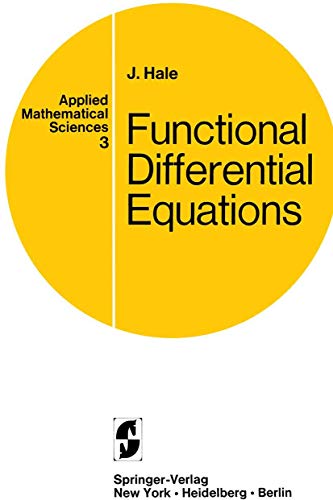 Stock image for Functional Differential Equations (Applied Mathematical Sciences) for sale by HPB-Red