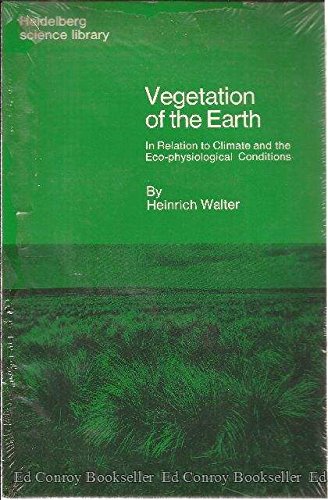 9780387900469: Vegetation of the earth in relation to climate and the eco-physiological conditions
