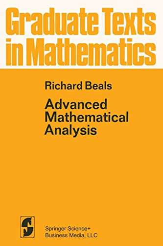 Stock image for Advanced Mathematical Analysis: Periodic Functions And Distributions, Complex Analysis, Laplace Transform And Applications (Graduate Texts In Mathematics) for sale by Chiron Media