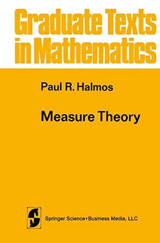 9780387900889: Measure Theory: 18 (Graduate Texts in Mathematics)