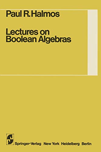 9780387900940: Lectures on Boolean Algebras (Undergraduate Texts in Mathematics)