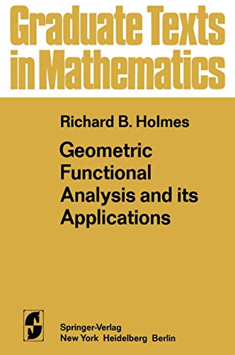 9780387901367: Geometric Functional Analysis and Its Applications (Applied Mathematical Sciences (Springer))