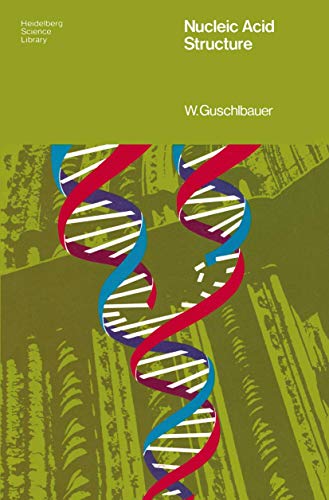9780387901411: Nucleic Acid Structure: An Introduction