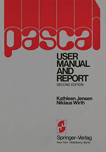 Stock image for PASCAL User Manual and Report (Springer Study Edition) for sale by Jenson Books Inc