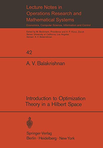 9780387901572: Introduction to Optimization Theory in a Hilbert Space