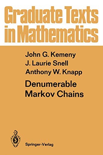 Imagen de archivo de Denumerable Markov Chains: with a chapter of Markov Random Fields by David Griffeath (Graduate Texts in Mathematics, 40) a la venta por GF Books, Inc.