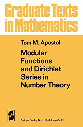 9780387901855: Modular functions and Dirichlet series in number theory (Graduate texts in mathematics)