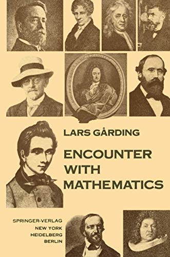 Imagen de archivo de Encounter with Mathematics a la venta por ZBK Books