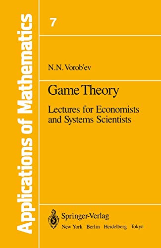 Stock image for Game Theory: Lectures for Economists and Systems Scientists (Applications of Mathematics, Vol. 7) for sale by HPB-Red