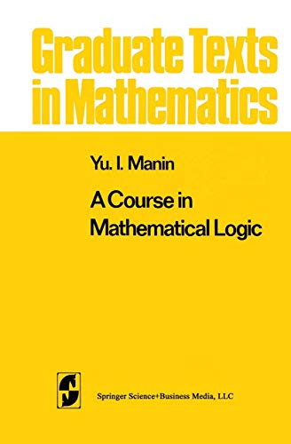 Beispielbild fr A Course in Mathematical Logic zum Verkauf von Better World Books Ltd