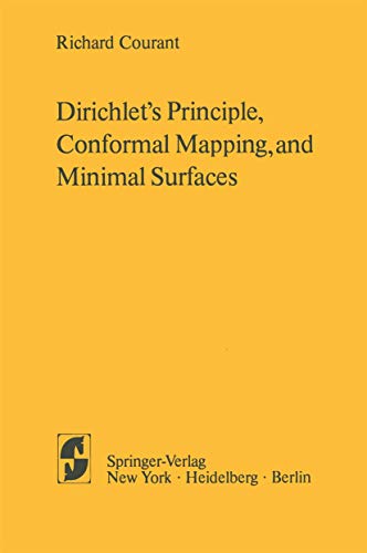 9780387902463: Dirichlet's Principle, Conformal Mapping, and Minimal Surfaces