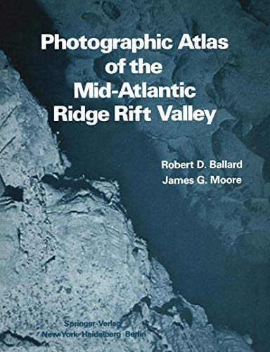 Stock image for Photographic Atlas of the Mid-Atlantic Ridge Rift Valley for sale by Anybook.com