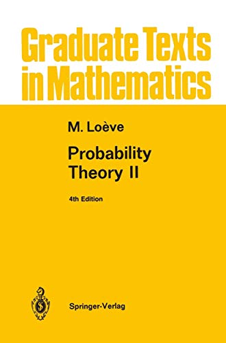 Imagen de archivo de Probability Theory II, Fourth/4th Edition (Graduate Texts in Mathematics, 46) a la venta por Crooked House Books & Paper, CBA, ABAA