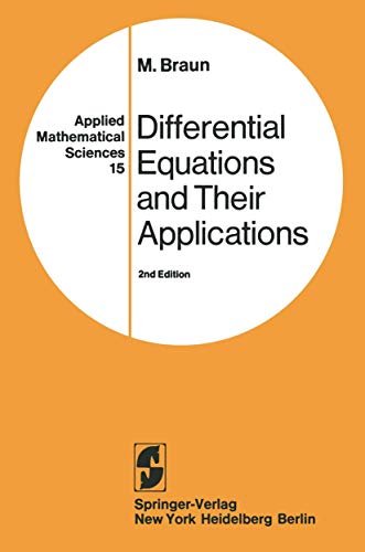 Beispielbild fr Differential Equations and Their Applications: An Introduction to Applied Mathematics (Applied Mathematical Sciences 15) zum Verkauf von Wonder Book