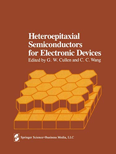 Stock image for Heteroepitaxial Semiconductors for Electronic Devices for sale by Ammareal