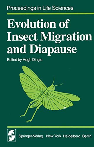Beispielbild fr Evolution of Insect Migration and Diapause zum Verkauf von Better World Books