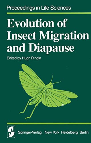 Stock image for Evolution of Insect Migration and Diapause for sale by Better World Books