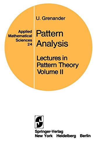 Beispielbild fr Pattern Analysis: Lectures in Pattern Theory II (Applied Mathematical Sciences 24) zum Verkauf von Zubal-Books, Since 1961