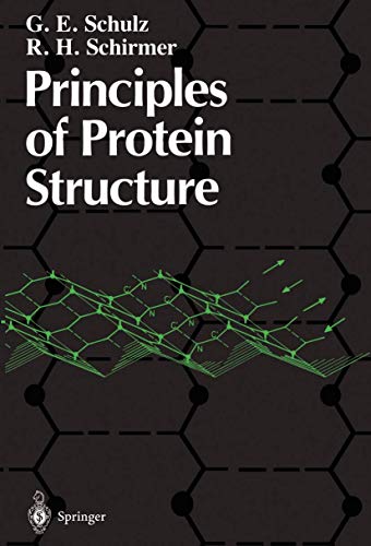 Beispielbild fr Principles of Protein Structure zum Verkauf von Better World Books