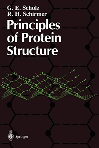 Imagen de archivo de Principles of Protein Structure (Springer Advanced Texts in Chemistry) a la venta por Anybook.com