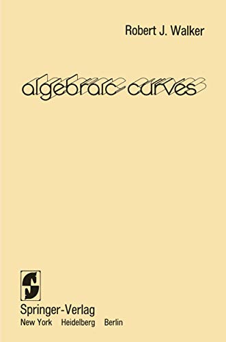 9780387903613: Algebraic Curves
