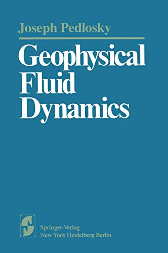 9780387903682: Geophysical Fluid Dynamics