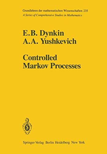 9780387903873: Controlled Markov Processes