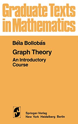 9780387903996: Graph Theory: an Introductory Course