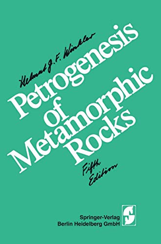 Beispielbild fr Petrogenesis of Metamorphic Rocks : Springer Study Edition zum Verkauf von Better World Books