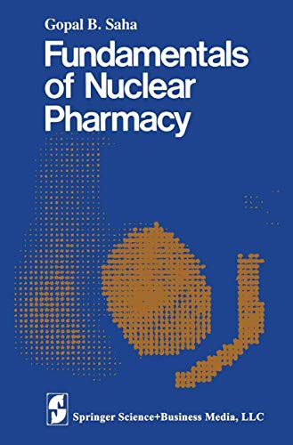 9780387904160: Fundamentals of Nuclear Pharmacy