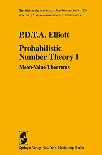9780387904375: Probabilistic Number Theory One: Mean-Value Theorems: 001