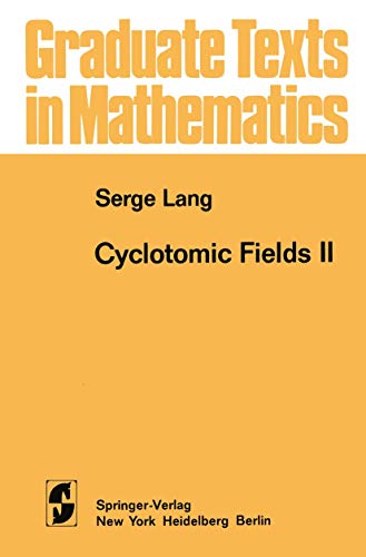 9780387904474: Cyclotomic Fields II