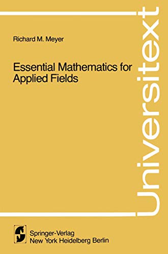 Stock image for Essential Mathematics for Applied Fields for sale by Chequamegon Books