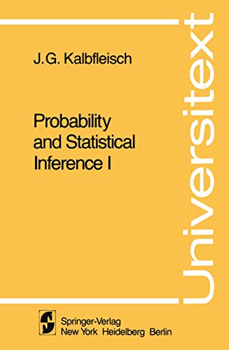 9780387904573: Probability and Statistical Inference I (Universitext)