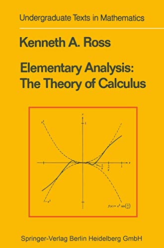 Beispielbild fr Elementary Analysis: The Theory of Calculus zum Verkauf von BooksRun