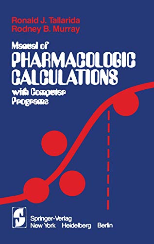 Stock image for Manual of Pharmacologic Calculations With Computer Programs for sale by Bingo Used Books