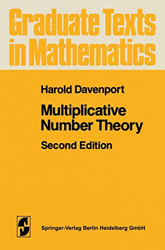 9780387905334: Multiplicative Number Theory (Graduate Texts in Mathematics, Vol. 74)