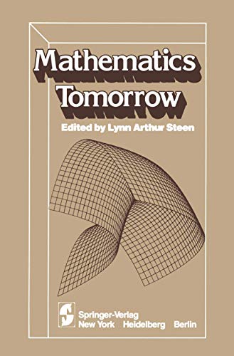 Beispielbild fr Mathematics Tomorrow zum Verkauf von Wonder Book