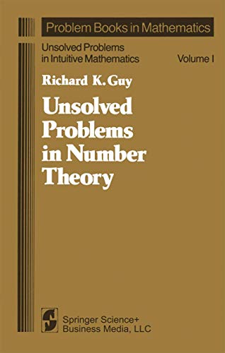 9780387905938: Unsolved Problems in Number Theory (Unsolved problems in intuitive mathematics)
