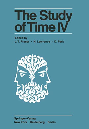 Beispielbild fr Study of Time IV. Papers from the Fourth Conference of the International Society for the Study of Time, Alpbach - Austria zum Verkauf von HJP VERSANDBUCHHANDLUNG