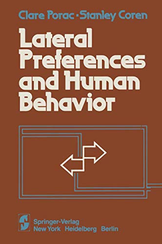 Lateral Preferences and Human Behavior (9780387905969) by Clare Porac; Stanley Coren